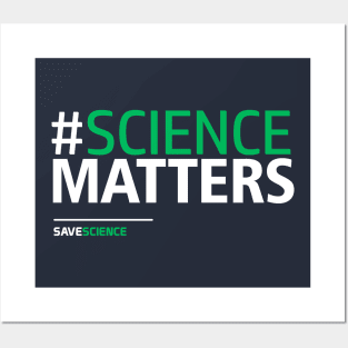 Science Matters T-Shirt Posters and Art